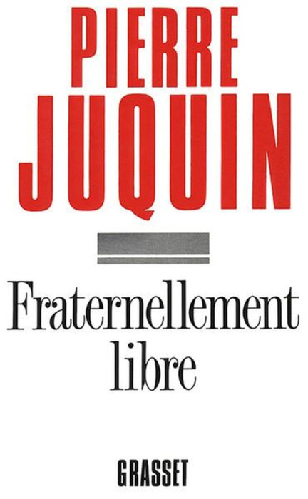 Emprunter FRATERNELLEMENT LIBRE livre