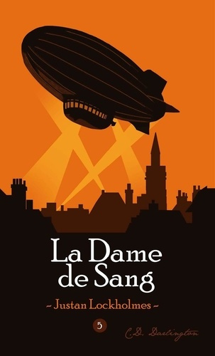 Emprunter Justan Lockholmes Tome 5 : La dame de sang livre