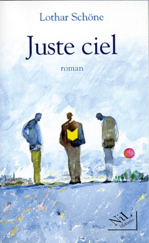 Emprunter Juste ciel livre