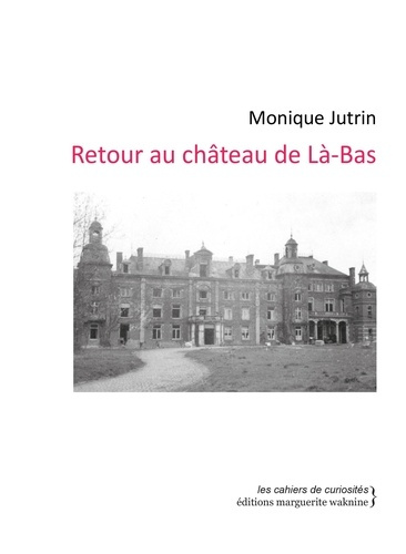 Emprunter Retour au château de Là-bas livre