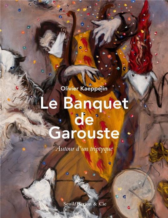 Emprunter Le Banquet de Garouste. Autour d'un triptyque livre