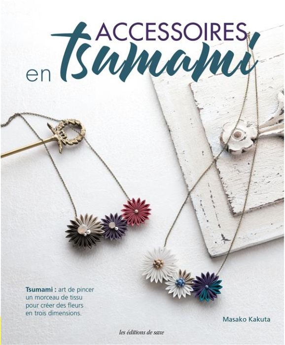 Emprunter Accessoires en tsumami livre