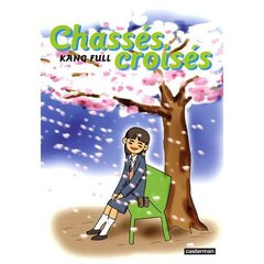 Emprunter Chassés croisés Tome 2 livre