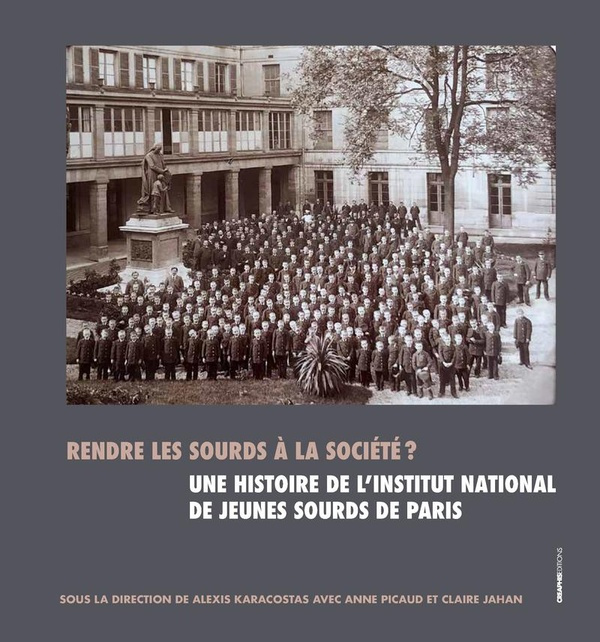 Emprunter Rendre les sourds à la société ? Une histoire de l'Institut national des jeunes sourds de Paris livre
