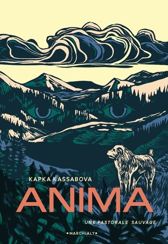 Emprunter Anima, une pastorale sauvage livre