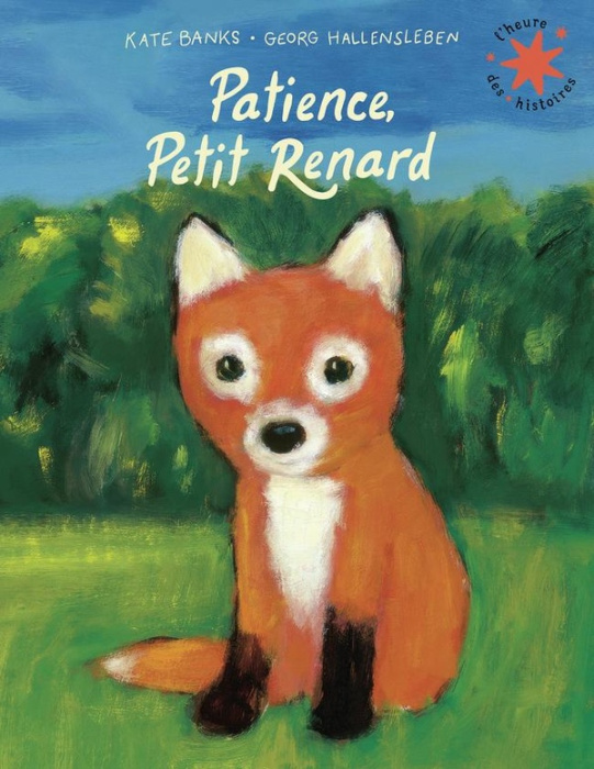 Emprunter Patience, Petit Renard livre