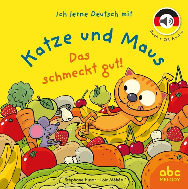 Emprunter KATZE UND MAUS - DAS SCHMECKT GUT! - LIVRE AUDIO livre