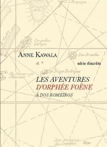 Emprunter Les Aventure d'Orphée Foëne à Dos Romeiros livre