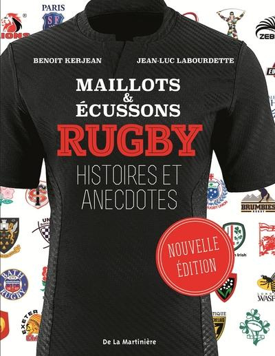 Emprunter Maillots et écussons. Rugby, histoires et anecdotes livre