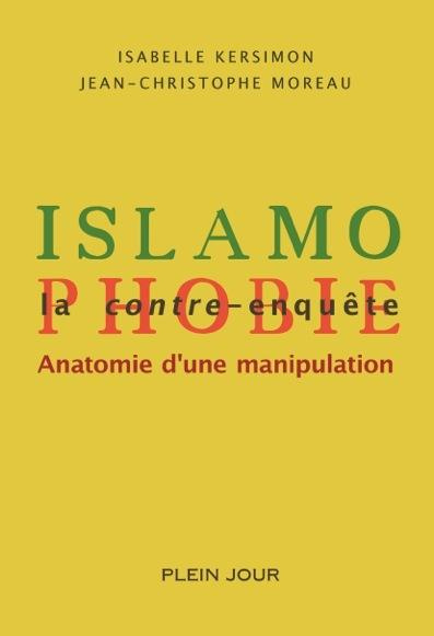 Emprunter Islamophobie, la contre-enquête livre