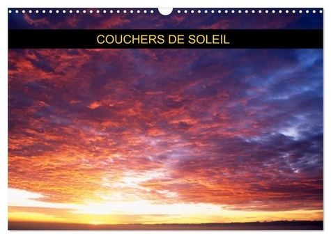 Emprunter Couchers de soleil (Calendrier mural 2026 DIN A3 vertical), CALVENDO calendrier mensuel. Série de co livre