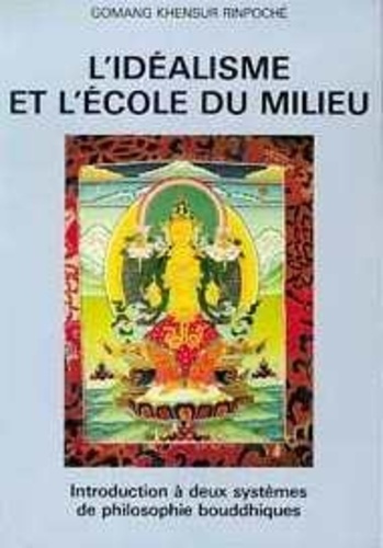 Emprunter IDEALISME ET L'ECOLE DU MILIEU livre