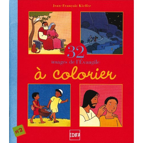 Emprunter 32 Images de l'Evangile à colorier. Tome 2 livre