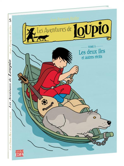 Emprunter Les Aventures de Loupio Tome 5 : Les Deux Iles et autres récits livre