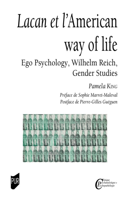 Emprunter LACAN ET L'AMERICAN WAY OF LIFE - EGO PSYCHOLOGY, WILHELM REICH, GENDER STUDIES livre