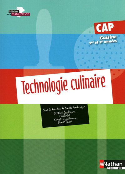 Emprunter Technologie culinaire CAP Cuisine 1e et 2e années livre
