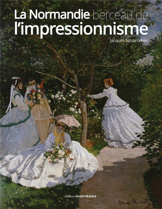 Emprunter La Normandie berceau de l'impressionnisme livre