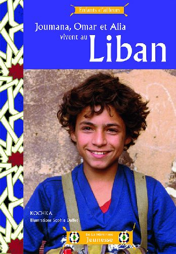 Emprunter Joumana, Omar et Alia vivent au Liban livre