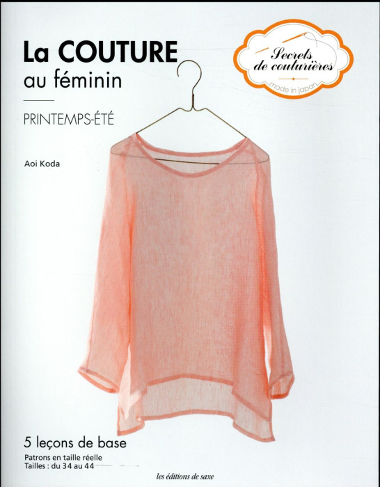 Emprunter La couture au féminin. Printemps-été livre