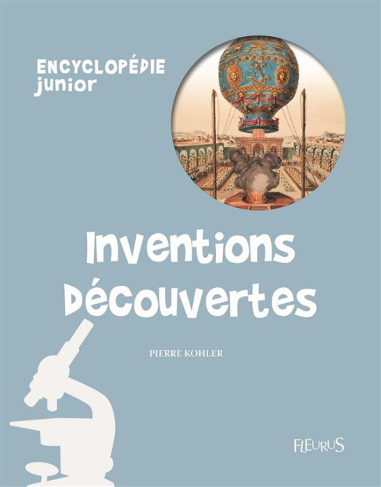 Emprunter Inventions et découvertes. Encyclopédie junior quiz livre