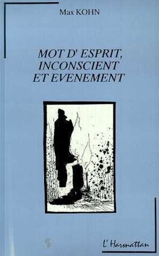 Emprunter Mots d'esprit, inconscient et événement livre