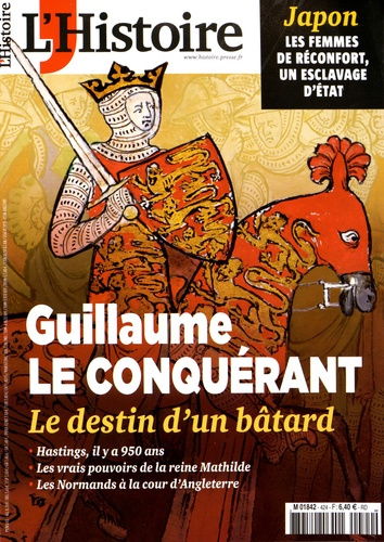 Emprunter L'Histoire N° 424, juin 2016 : Guillaume le Conquérant livre