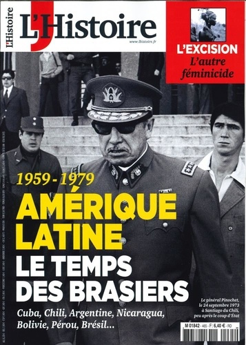 Emprunter L'Histoire N° 465, novembre 2019 : Amérique latine 1959-1979, le temps des brasiers livre