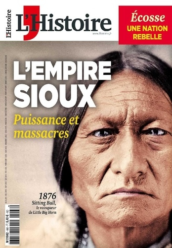 Emprunter L'Histoire N° 468, février 2020 : L'empire sioux. Puissance et massacres livre