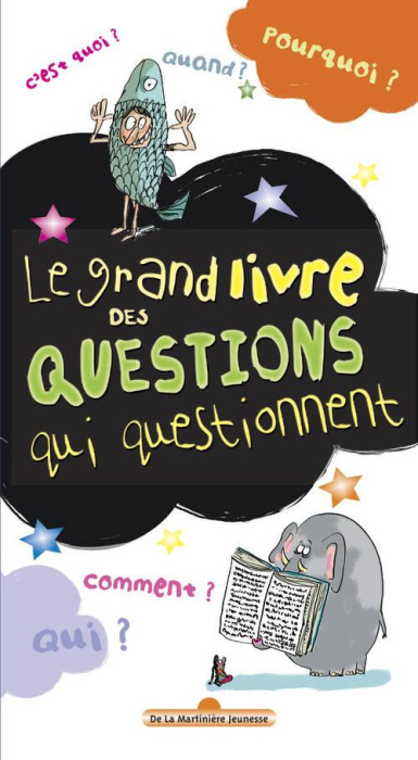 Emprunter Le grand livre des questions qui questionnent livre
