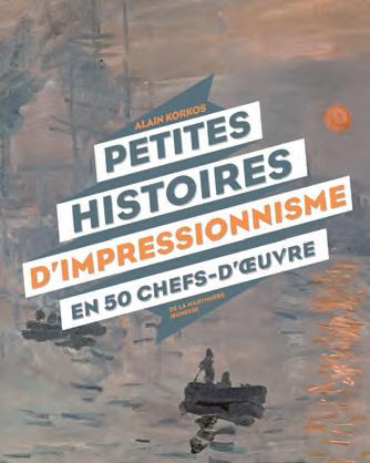 Emprunter Petites histoires d'impressionnisme en 50 chefs-d'oeuvre livre
