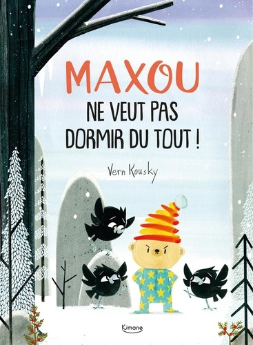 Emprunter Maxou le petit ours : Maxou ne veut pas dormir du tout ! livre