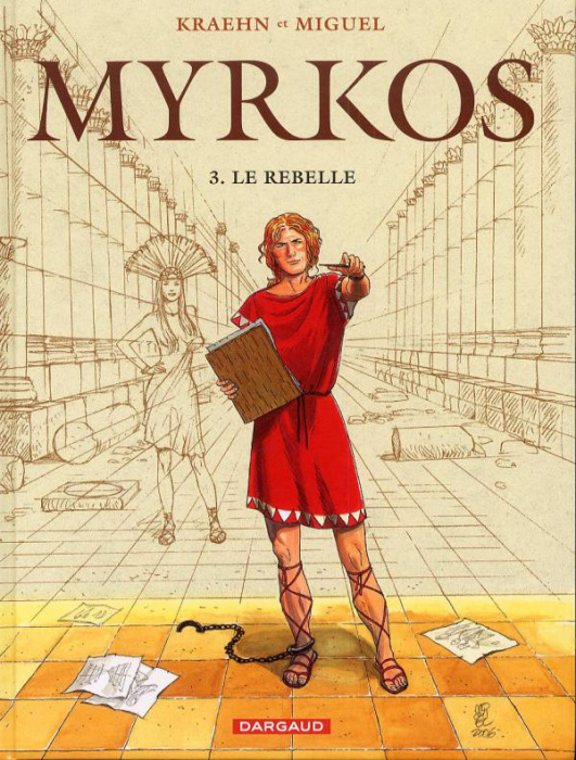Emprunter Myrkos Tome 3 : Le rebelle livre