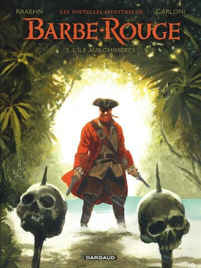 Emprunter Les Nouvelles aventures de Barbe-Rouge Tome 5 : L'Île aux chimères livre