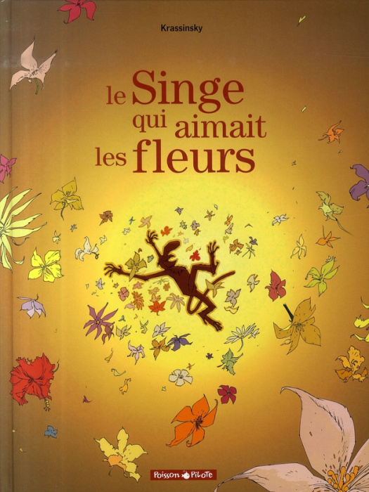 Emprunter Le Singe qui aimait les fleurs livre