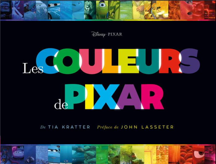 Emprunter Les couleurs de Pixar livre