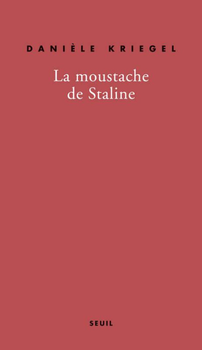Emprunter La moustache de Staline livre
