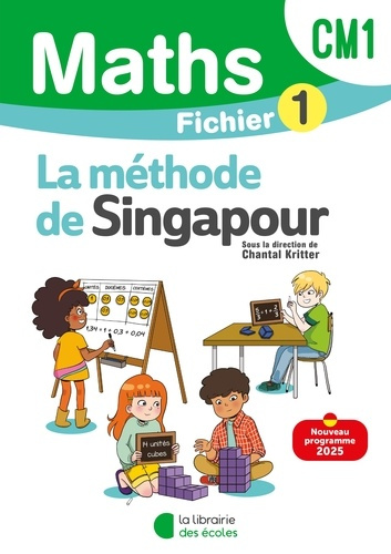 Emprunter Maths CM1 La méthode de Singapour. Fichier 1, Edition 2025 livre
