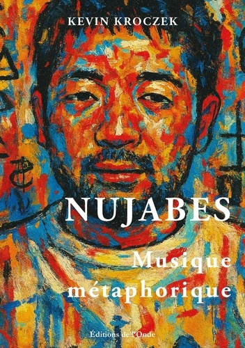 Emprunter NUJABES - Musique métaphorique livre