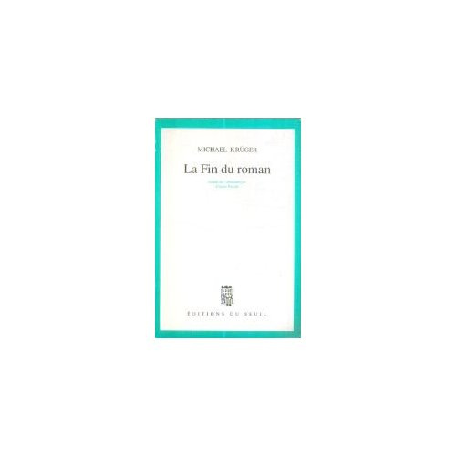Emprunter La fin du roman livre