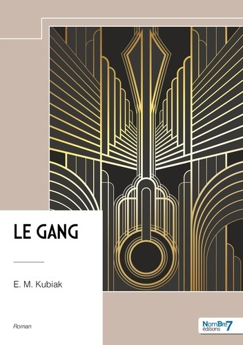Emprunter Le Gang livre