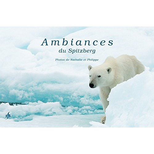 Emprunter Ambiances du Spitzberg livre