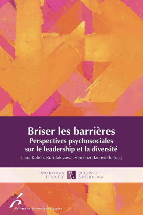 Emprunter Briser les barrières. Perspectives psychosociales sur le leadership et la diversité livre