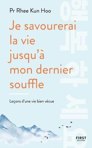 Emprunter Je savourerai la vie jusqu'à mon dernier souffle livre