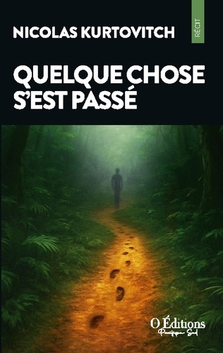 Emprunter Quelque chose s'est passé livre