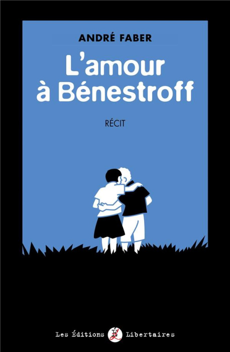 Emprunter L'amour à Bénestroff livre