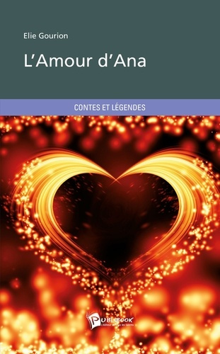 Emprunter L'amour d'Ana livre