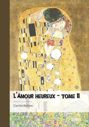 Emprunter L'Amour heureux - Tome 2 livre