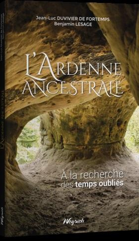 Emprunter L'Ardenne ancestrale livre