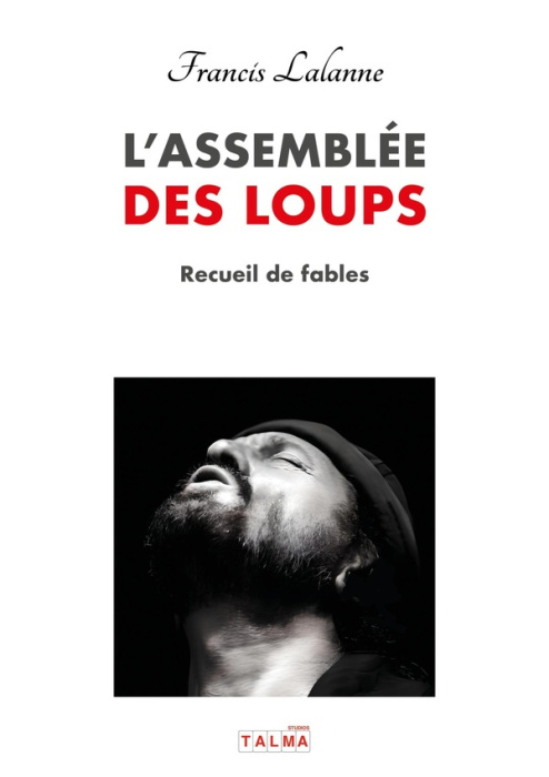 Emprunter L'assemblée des Loups. Recueil de fables livre