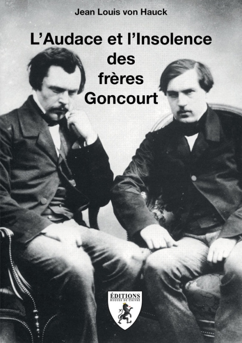 Emprunter L'Audace et l'Insolence des frères Goncourt livre